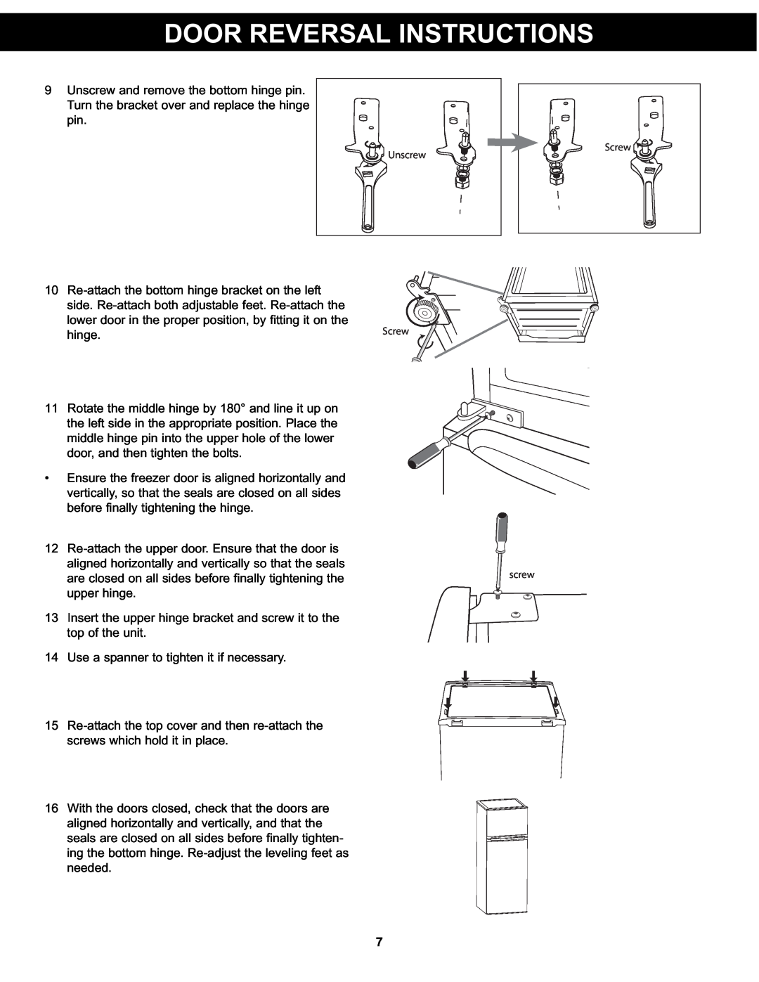 Danby DPF074B1WDB manual Door Reversal Instructions, Unscrew and remove the bottom hinge pin 